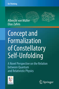 Vorderes Coverbild Concept and Formalization of Constellatory Self-Unfolding