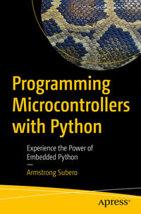 Vorderes Coverbild Programming Microcontrollers with Python
