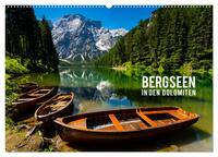 Vorderes Coverbild Bergseen in den Dolomiten (Wandkalender 2025 DIN A2 quer), CALVENDO Monatskalender