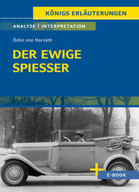 Vorderes Coverbild Der ewige Spießer von Ödön von Horváth - Textanalyse und Interpretation