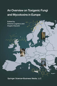 Vorderes Coverbild An Overview on Toxigenic Fungi and Mycotoxins in Europe