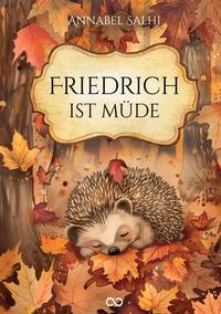 Vorderes Coverbild Friedrich ist müde