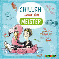 Vorderes Coverbild Chillen macht den Meister