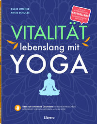 Vorderes Coverbild VITALITÄT LEBENSLANG MIT YOGA