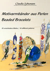 Vorderes Coverbild Motivarmbänder aus Perlen /Beaded Bracelets