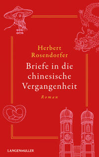 Vorderes Coverbild Briefe in die chinesische Vergangenheit