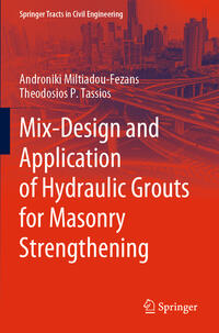 Vorderes Coverbild Mix-Design and Application of Hydraulic Grouts for Masonry Strengthening