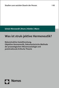 Vorderes Coverbild Was ist struk-jektive Hermeneutik?