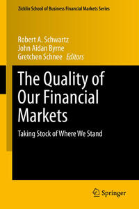 Vorderes Coverbild The Quality of Our Financial Markets