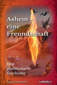 Vorderes Coverbild Ashem – eine Freundschaft