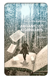 Vorderes Coverbild Abgang ist allerwärts