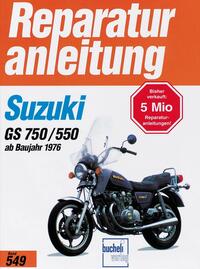 Vorderes Coverbild Suzuki GS 750 / GS 550 (4 Zylinder ab 1976