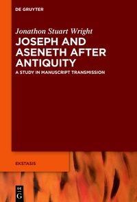 Vorderes Coverbild Joseph and Aseneth After Antiquity