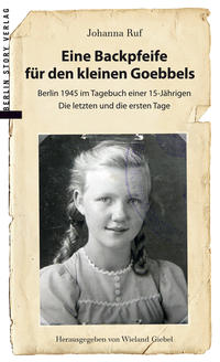 Vorderes Coverbild Eine Backpfeife für den kleinen Goebbels