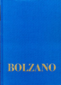 Vorderes Coverbild Bernard Bolzano Gesamtausgabe / Reihe I: Schriften. Band 14,1: Wissenschaftslehre §§ 392-481