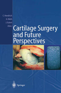 Vorderes Coverbild Cartilage Surgery and Future Perspectives