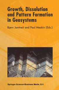 Vorderes Coverbild Growth, Dissolution and Pattern Formation in Geosystems
