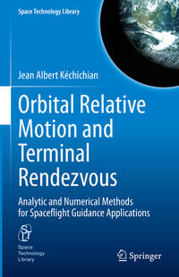Vorderes Coverbild Orbital Relative Motion and Terminal Rendezvous