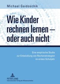 Vorderes Coverbild Wie Kinder rechnen lernen – oder auch nicht