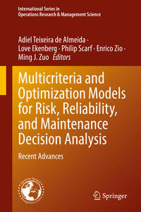 Vorderes Coverbild Multicriteria and Optimization Models for Risk, Reliability, and Maintenance Decision Analysis