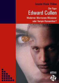 Vorderes Coverbild Die Figur Edward Cullen