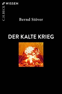 Vorderes Coverbild Der Kalte Krieg