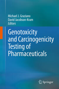 Vorderes Coverbild Genotoxicity and Carcinogenicity Testing of Pharmaceuticals