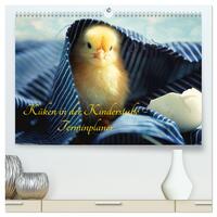 Vorderes Coverbild Küken in der Kinderstube Terminplaner (hochwertiger Premium Wandkalender 2025 DIN A2 quer), Kunstdruck in Hochglanz
