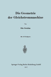 Vorderes Coverbild Die Geometrie der Gleichstrommaschine