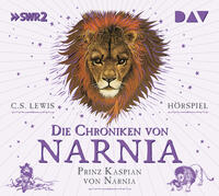 Vorderes Coverbild Die Chroniken von Narnia – Teil 4: Prinz Kaspian von Narnia