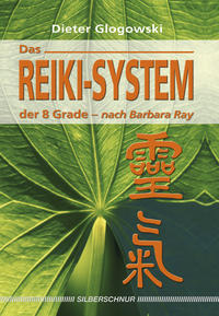 Vorderes Coverbild Das Reiki System der 8 Grade