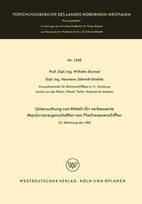 Vorderes Coverbild Untersuchung von Mitteln für verbesserte Manövriereigenschaften von Flachwasserschiffen