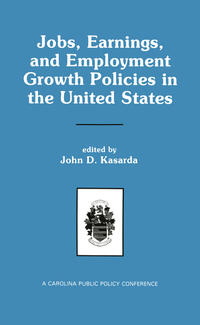 Vorderes Coverbild Jobs, Earnings, and Employment Growth Policies in the United States