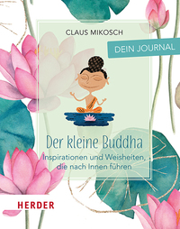 Vorderes Coverbild Der kleine Buddha: Dein Journal