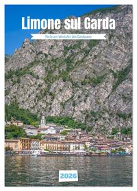Vorderes Coverbild Limone sul Garda - Perle am Westufer des Gardasees (Tischkalender 2026 DIN A5 hoch), CALVENDO Monatskalender