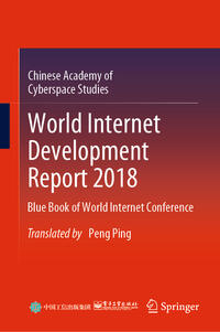 Vorderes Coverbild World Internet Development Report 2018