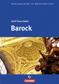 Vorderes Coverbild Stationenlernen im Musikunterricht - Barock (Heft inkl. CD)
