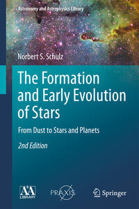 Vorderes Coverbild The Formation and Early Evolution of Stars
