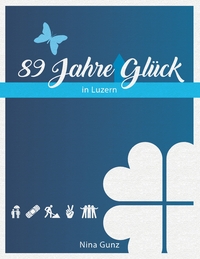 Vorderes Coverbild 89 Jahre Glück