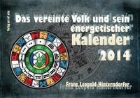 Vorderes Coverbild Das vereinte Volk und sein energetischer Kalender 2014