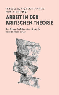 Vorderes Coverbild Arbeit in der Kritischen Theorie