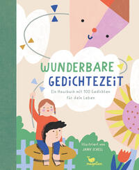 Vorderes Coverbild Wunderbare Gedichtezeit - Ein Hausbuch mit 100 Gedichten für dein Leben