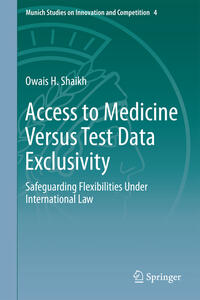 Vorderes Coverbild Access to Medicine Versus Test Data Exclusivity