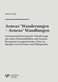 Vorderes Coverbild Aeneas’ Wanderungen – Aeneas’ Wandlungen