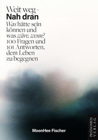 Vorderes Coverbild Weit weg – Nah dran
