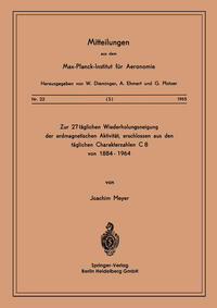 Vorderes Coverbild Zur 27-täglichen Wiederholungsneigung der erdmagnetischen Aktivität, erschlossen aus den täglichen Charakterzahlen C8 von 1884–1964