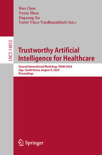Vorderes Coverbild Trustworthy Artificial Intelligence for Healthcare