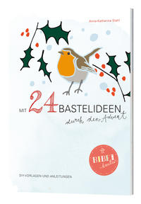 Vorderes Coverbild Mit 24 Bastelideen durch den Advent