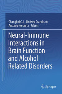 Vorderes Coverbild Neural-Immune Interactions in Brain Function and Alcohol Related Disorders