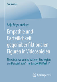 Vorderes Coverbild Empathie und Parteilichkeit gegenüber fiktionalen Figuren in Videospielen